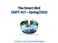 The Smart Gird CMPT 417 Lecture