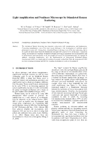 Light Amplification and Nonlinear Microscopy by Stimulated Raman Scattering