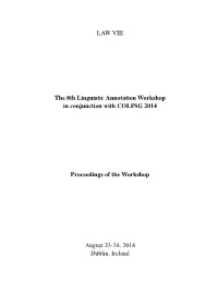 Proceedings of LAW VIII