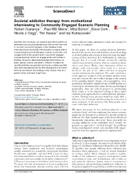 Societal Addiction Therapy: from Motivational Interviewing To