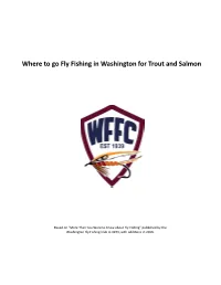 Where to Go Fly Fishing in Washington for Trout and Salmon