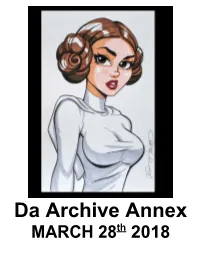 Da Archive Annex MARCH 28Th 2018 New Links Will Be Placed Here for a While Before Adding Them to Da Archive
