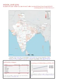 INDIEN, JAHR 2016: Kurzübersicht Über Vorfälle Aus Dem Armed Conflict Location & Event Data Project (ACLED) Zusammengestellt Von ACCORD, 9