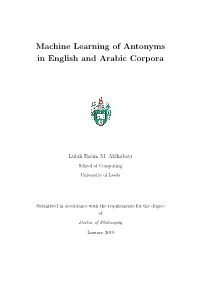 Machine Learning of Antonyms in English and Arabic Corpora