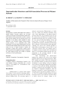 Supramolecular Structures and Self-Association Processes in Polymer Systems