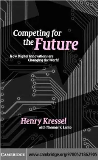 Competing for the Future How Digital Innovations Are Changing The