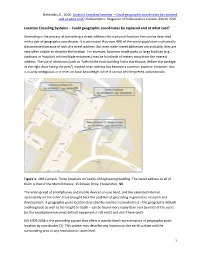 Location Encoding Systems – Could Geographic Coordinates Be Replaced and at What Cost? Gogeomatics