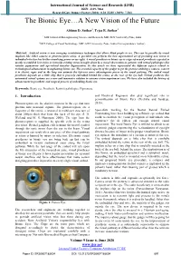 The Bionic Eye…A New Vision of the Future