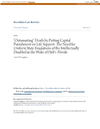 Death by Putting Capital Punishment on Life Support: the Eedn for Uniform State Evaulations of the Intellectually Disabled in the Wake of Hall V