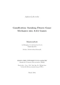 Gamification: Sneaking Fitness Game Mechanics Into AAA Games
