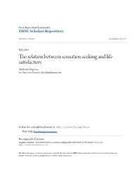 The Relation Between Sensation Seeking and Life Satisfaction