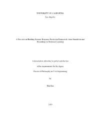 UNIVERSITY of CALIFORNIA Los Angeles a Data-Driven Building Seismic Response Prediction Framework