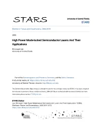 High Power Mode-Locked Semiconductor Lasers and Their Applications