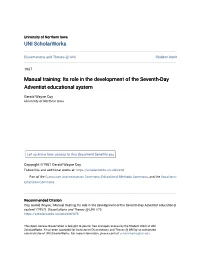 Manual Training: Its Role in the Development of the Seventh-Day Adventist Educational System