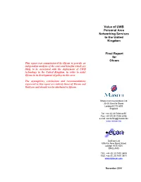 Report for Ofcom on the Value of Ultra Wide Band Personal Area Networking Services to the United Kingdom