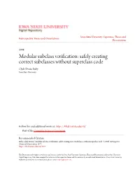 Safely Creating Correct Subclasses Without Superclass Code Clyde Dwain Ruby Iowa State University