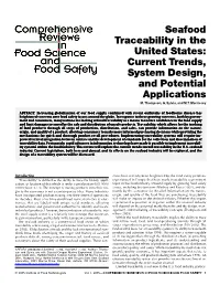 Seafood Traceability in the United States: Current Trends, System Design, and Potential Applications M