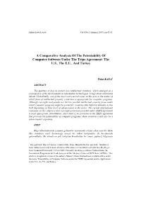 A Comparative Analysis of the Patentability of Computer Software Under the Trips Agreement: the U.S., the E.U., and Turkey