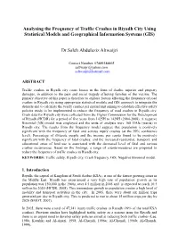 Analysing the Frequency of Traffic Crashes in Riyadh City Using Statistical Models and Geographical Information Systems (GIS)