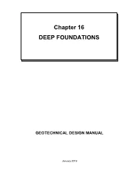 Chapter 16 – Deep Foundations