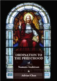 ORDINATION to the PRIESTHOOD of Namora Anderson & Adrian Chan