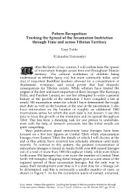 Pattern Recognition: Tracking the Spread of the Incarnation Institution Through Time and Across Tibetan Territory