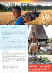 Self-Drive in Fiji: 7 & 12 Day Itineraries