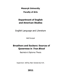 Breathers and Suckers: Sources of Queerness in True Blood
