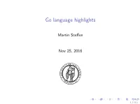 Go Language Highlights