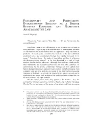 Patternicity and Persuasion: Evolutionary Biology As a Bridge Between Economic and Narrative Analysis in the Law