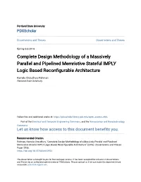 Complete Design Methodology of a Massively Parallel and Pipelined Memristive Stateful IMPLY Logic Based Reconfigurable Architecture