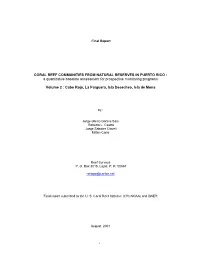 CORAL REEF COMMUNITIES from NATURAL RESERVES in PUERTO RICO : a Quantitative Baseline Assessment for Prospective Monitoring Programs