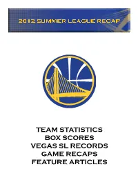 Team Statistics Box Scores Vegas Sl Records Game