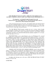 “The CBS Dream Team, It's Epic!” Adds Two New Series to Its Saturday