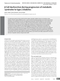 Β Cell Dysfunction During Progression of Metabolic Syndrome to Type 2 Diabetes