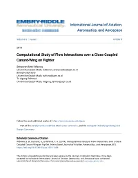 Computational Study of Flow Interactions Over a Close Coupled Canard-Wing on Fighter