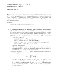 Normed Linear Spaces. Completeness of C(X)