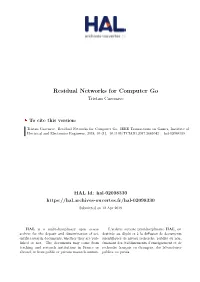 Residual Networks for Computer Go Tristan Cazenave