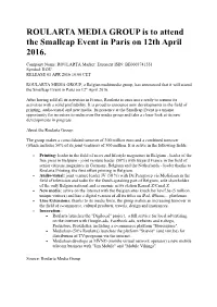 ROULARTA MEDIA GROUP Is to Attend the Smallcap Event in Paris on 12Th April 2016
