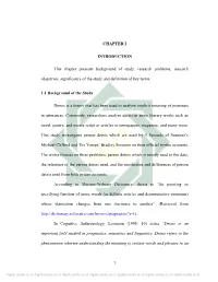 1 CHAPTER I INTRODUCTION This Chapter Presents Background of Study, Research Problems, Research Objectives, Significance Of