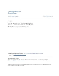 2016 Annual Dinner Program the 'Ocallahan Society, College of the Holy Cross