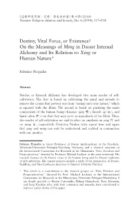 Destiny, Vital Force, Or Existence? on the Meanings of Ming in Daoist Internal Alchemy and Its Relation to Xing Or Human Nature*