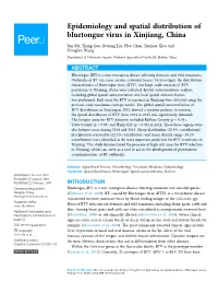 Epidemiology and Spatial Distribution of Bluetongue Virus in Xinjiang, China