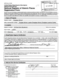 National Register of Historic Places Registration Form This Form Is for Use in Nominating Or Requesting Determination for Individual Properties and Districts