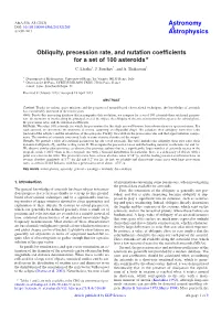 Obliquity, Precession Rate, and Nutation Coefﬁcients for a Set of 100 Asteroids