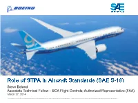 Steve Beland Associate Technical Fellow – BCA Flight Controls; Authorized Representative (FAA) March 27, 2014