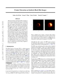 Feature Extraction on Synthetic Black Hole Images