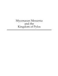 Mycenaean Messenia and the Kingdom of Pylos
