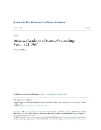 Arkansas Academy of Science Proceedings - Volume 21 1967 Academy Editors