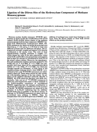 Ligation of the Diiron Site of the Hydroxylase Component of Methane Monooxygenase ANELECTRON NUCLEAR DOUBLE RESONANCE STUDY*
